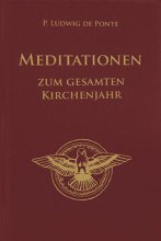 Meditationen zum gesamten Kirchenjahr