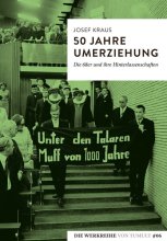 50 Jahre Umerziehung vergriffen