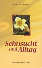 Sehnsucht und Alltag