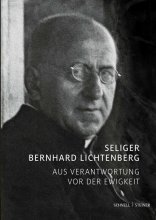 Der Selige Bernhard Lichtenberg
