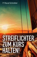 Streiflichter zum Kurs halten