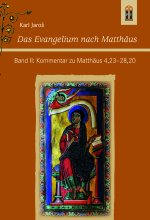 Das Evangelium nach Matthäus II