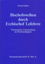 Bischofsweihen durch Erzbischof Lefebvre