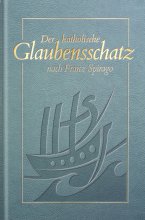 Der katholische Glaubensschatz