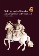 Die Kaiseridee im Mittelalter