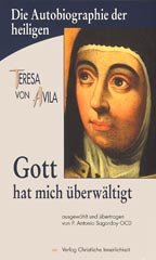 Gott hat mich überwältigt