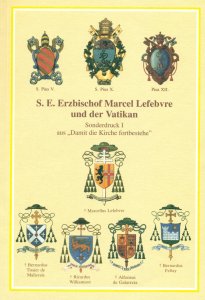 Erzbischof Marcel Lefebvre und der Vatikan - Sonderdruck I