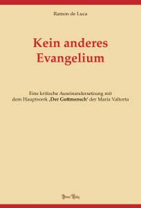Kein anderes Evangelium