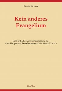 Kein anderes Evangelium