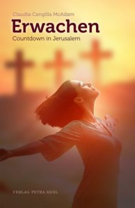 Erwachen - Countdown in Jerusalem