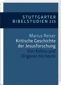 Kritische Geschichte der Jesusforschung vergriffen