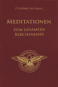 Meditationen zum gesamten Kirchenjahr