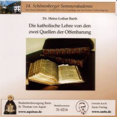 Die katholische Lehre von den zwei Quellen der Offenbarung - CD