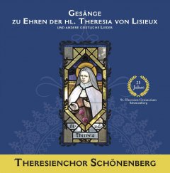 Gesänge zu Ehren der hl. Theresia von Lisieux