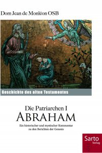 Die Patriarchen I Abraham