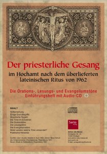 Der priesterliche Gesang im Hochamt nach dem überlieferten lateinischen Ritus von 1962