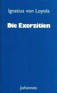 Die Exerzitien