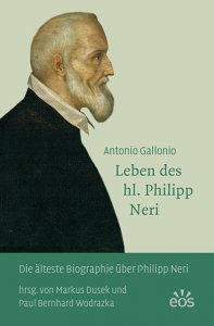 Antonio Gallonio - Leben des hl. Philipp Neri