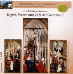 Begriff, Wesen und Zahl der Sakramente - CD