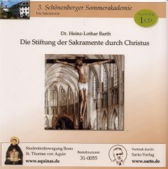 Die Stiftung der Sakramente durch Christus - CD