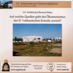 Auf welche Quellen geht der Ökumenismus des II. Vatikanischen Konzils zurück? - CD