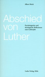 Abschied von Luther