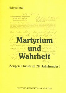 Martyrium und Wahrheit