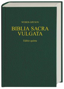 Vulgata - Biblia Sacra iuxta Vulgatam Versionem