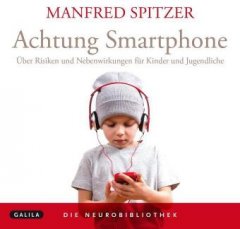Achtung Smartphone - Hörbuch