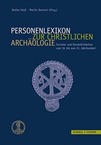 Personenlexikon zur Christlichen Archäologie