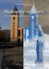 Medjugorje verstehen