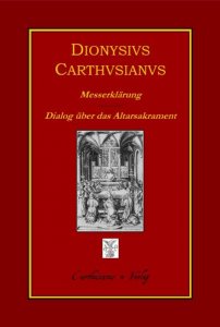 Messerklärung (Expositio Missae) - Dialog über das Altarsakrament und die Messfeier (De sacramento altaris et de celebratione