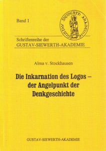 Die Inkarnation des Logos - der Angelpunkt der Weltgeschichte