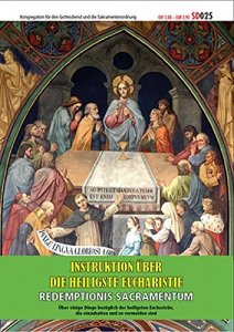 Instruktion über die Heiligste Eucharistie