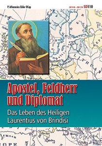 Apostel, Feldherr und Diplomat