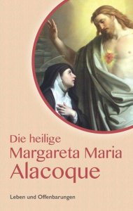 Die heilige Margareta Maria Alacoque