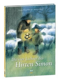 Die vier Lichter des Hirten Simon