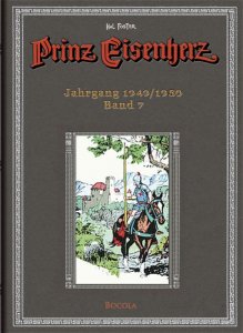 Prinz Eisenherz. Hal Foster Gesamtausgabe / Jahrgang 1949/1950