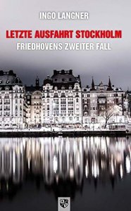 Letzte Ausfahrt Stockholm