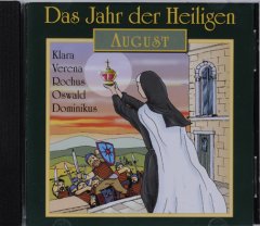 Das Jahr der Heiligen  August