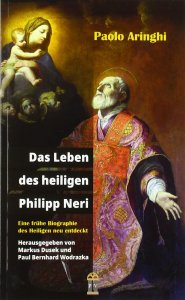 Das Leben des heiligen Philipp Neri