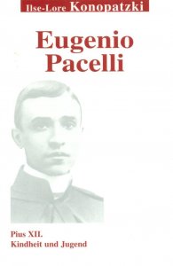 Eugenio Pacelli - Pius XII. Kindheit und Jugend