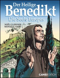 Der Heilige Benedikt. Die Seele Europas - Comic