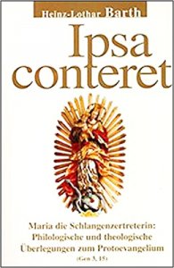 Ipsa conteret. Maria die Schlangenzertreterin