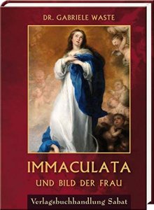 Immaculata und Bild der Frau