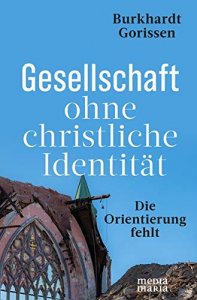 Gesellschaft ohne christliche Identität