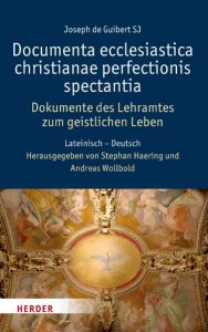 Documenta ecclesiastica christianae perfectionis studium spectantia - Dokumente des Lehramtes zum geistlichen Leben