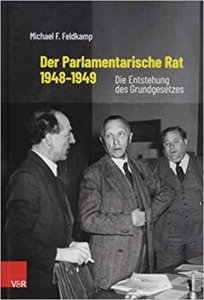 Der Parlamentarische Rat 1948–1949