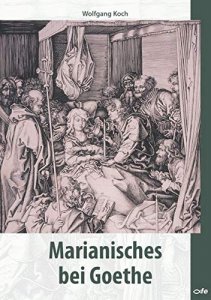 Marianisches bei Goethe