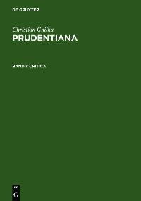 Prudentiana Critica Bd I
